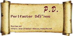 Perlfaster Dános névjegykártya